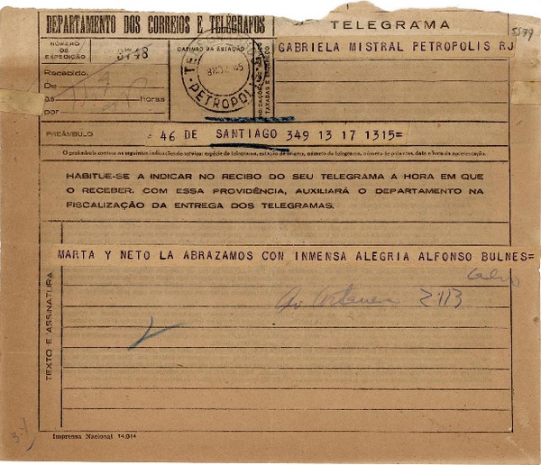 [Telegrama] 1945 nov. 18, Santiago, [Chile] [a] Gabriela Mistral, Petrópolis, RJ, [Brasil]