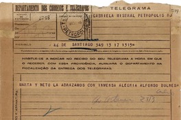 [Telegrama] 1945 nov. 18, Santiago, [Chile] [a] Gabriela Mistral, Petrópolis, RJ, [Brasil]