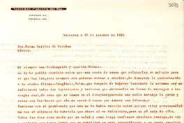 [Carta] 1953 oct. 10, Veracruz [a] Palma Guillén de Nicolau, México