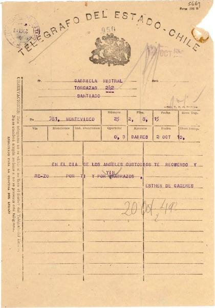 [Telegrama] [1949?] oct. 2, Montevideo, [Uruguay] [a] Gabriela Mistral, Santiago, [Chile]