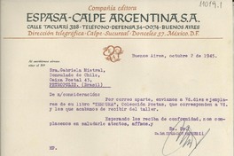 [Carta] 1945 oct. 2, Buenos Aires, [Argentina] [a] Gabriela Mistral, Consulado de Chile, Petrópolis, Brasil