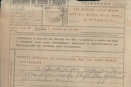 [Telegrama] 1945 nov. 16, BAires, [Argentina] [a] Gabriela Mistal [i.e. Mistral], Petrópolis, RJ, [Brasil]