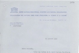 [Carta] 1953 jul. 15, [Paris] [a] Gabriela [Mistral], New York