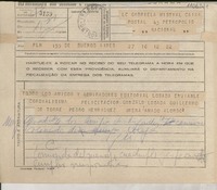 [Telegrama] 1945 nov. 16, Buenos Aires, [Argentina] [a] Gabriela Mistral, Petrópolis, [Brasil]