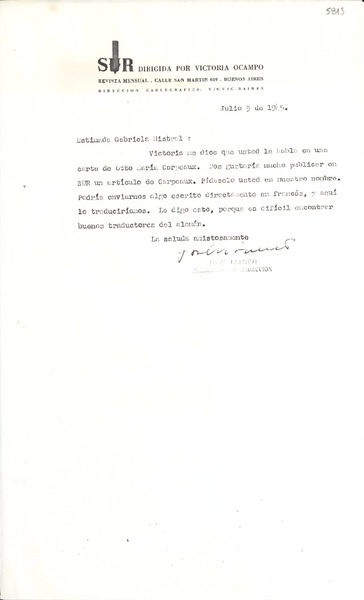 [Carta] 1945 jul. 3, [Buenos Aires, Argentina] [a] Gabriela Mistral