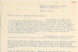 [Carta] 1946 mayo 29, Embajada de Honduras en México, Juarez 64, México D.F. [a] Gabriela Mistral