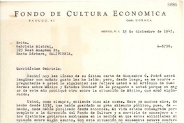 [Carta] 1947 dic. 15, México D.F. [a] Gabriela Mistral, Santa Bárbara, California