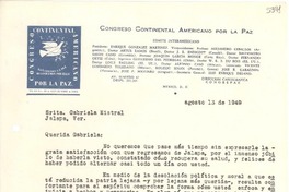 [Carta] 1949 ago. 13, México D. F. [a] Gabriela Mistral, Jalapa, Ver.