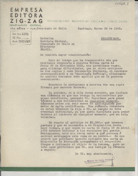 [Carta] 1940 mar. 28, Santiago, [Chile] [a] Señorita Gabriela Mistral, Consulado de Chile en Nitcteroy [Niteroy], Brasil