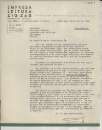 [Carta] 1940 mar. 28, Santiago, [Chile] [a] Señorita Gabriela Mistral, Consulado de Chile en Nitcteroy [Niteroy], Brasil