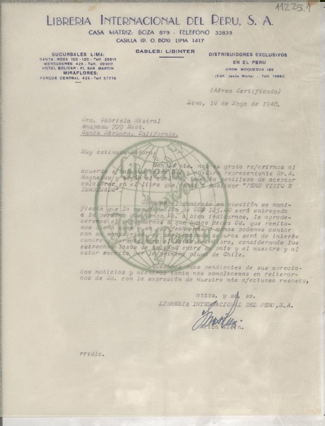 [Carta] 1948 mayo 10, Lima, Perú [a] Gabriela Mistral, Santa Bárbara, California, [EE.UU.]