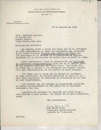 [Carta] 1954 feb. 16, San Juan, Puerto Rico [a] Gabriela Mistral, Rosyln [i.e. Roslyn] Harbor, Long Island, New York, [EE.UU.]