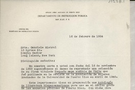 [Carta] 1954 feb. 16, San Juan, Puerto Rico [a] Gabriela Mistral, Rosyln [i.e. Roslyn] Harbor, Long Island, New York, [EE.UU.]