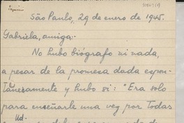 [Carta] 1945 ene. 29, São Paulo, [Brasil] [a] Gabriela [Mistral]