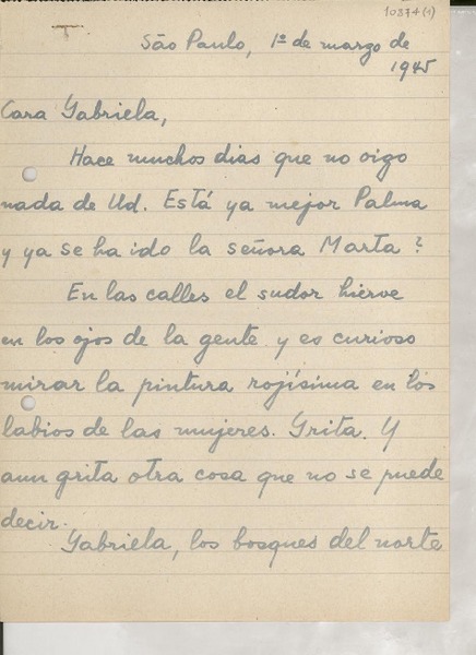 [Carta] 1945 mar. 1, São Paulo, [Brasil] [a] Gabriela [Mistral]