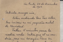 [Carta] 1944 dic. 24, Sao Paulo, [Brasil] [a] Gabriela Mistral