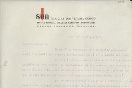 [Carta] 1944 mayo 6, Mar del Plata, [Argentina] [a] Gabriela Mistral