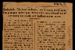 Gabriela Mistral rehusa los tronos artificiales porque sabe que tiene uno espiritual en el corazón de cada ser latino-americano