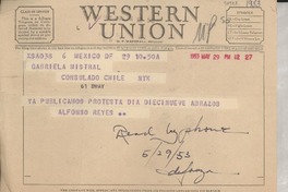 [Telegrama] 1953 mayo 29, México D. F. [a] Gabriela Mistral, Nueva York