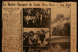 La ilustre huésped de Costa Rica llega a San José