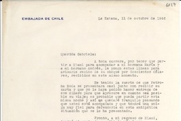 [Carta] 1946 oct. 11, La Habana, [Cuba] [a] Gabriela Mistral