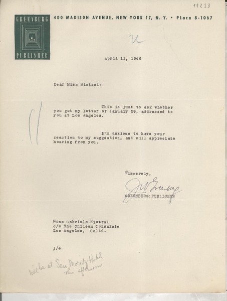[Carta] 1946 Apr. 11, New York, [EE.UU.] [a] Gabriela Mistral, Los Angeles, Calif[ornia], [EE.UU.]
