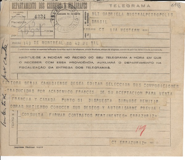 [Telegrama] 1945 nov. 21, Montreal [a] Gabriela Mistral, Petrópolis