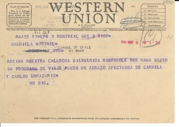 [Telegrama] 1946 mar. 9, Montreal [a] Gabriela Mistral, Nueva York