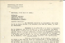 [Carta] 1943 mayo 3, Santiago [a] Gabriela Mistral, Petrópolis
