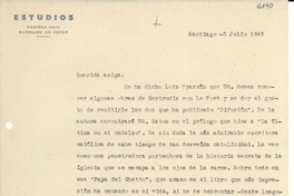 [Carta] 1945 jul. 3, Santiago, Chile [a] [Gabriela Mistral]