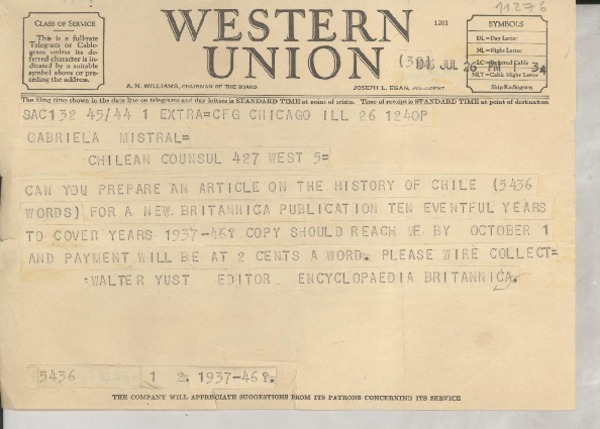 [Telegrama] 1946 July 26, Chicago, [EE.UU.] [a] Gabriela Mistral, Los Angeles, California, [EE.UU.]