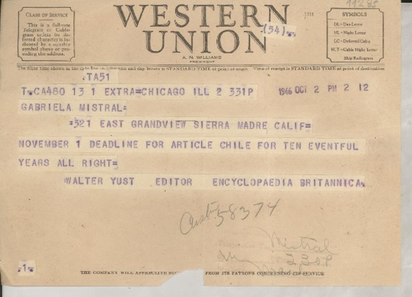 [Telegrama] 1946 Oct. 2, Chicago, [EE.UU.] [a] Gabriela Mistral, Sierra Madre, California, [EE.UU.]