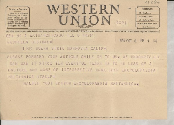 [Telegrama] 1946 Oct. 8, Chicago, [EE.UU.] [a] Gabriela Mistral, Monrovia, California, [EE.UU.]