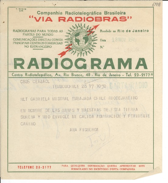 [Telegrama] 1945 nov. 18, Temuco, Chile [a] Gabriela Mistral, Río de Janeiro