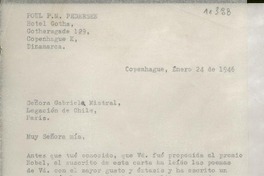 [Carta] 1946 ene. 24, Copenhague, Dinamarca [a] Gabriela Mistral, Paris, [Francia]