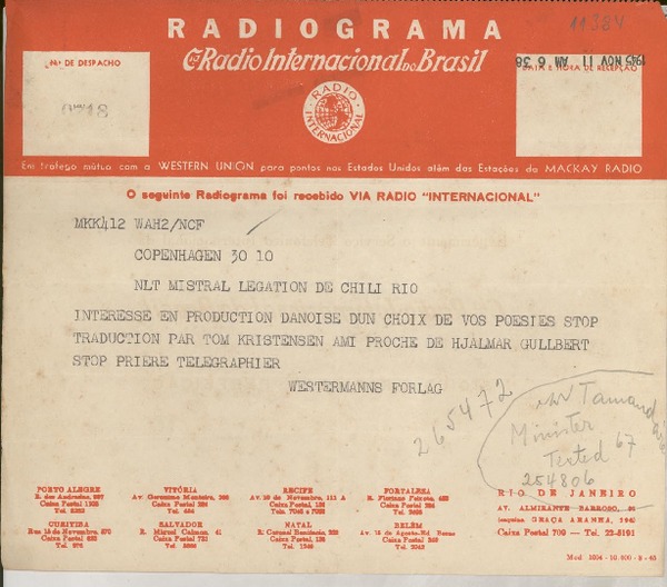 [Telegrama] 1945 nov. 11, Copenhagen [Dinamarca] [a] Gabriela Mistral, Río de Janeiro