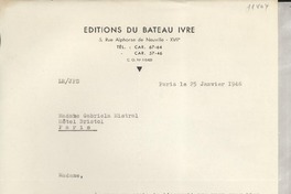 [Carta] 1946 janv. 25, Paris [a] Gabriela Mistral, Paris