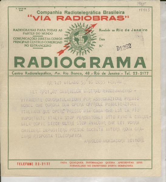 [Telegrama 1945], Milano, [Italie] [a] Gabriella [i.e. Gabriela] Mistral, Rio de Janeiro, [Brasil]
