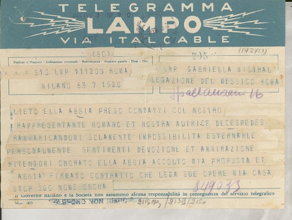 Telegramma [1946 febbr. 7], Milano, [Italia] [a] Gabriella [i.e. Gabriela] Mistral, Legazione del Messico, Roma, [Italia]