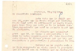[Carta] 1944 dic. 12, Santiago, [Chile] [a] Gabriela [Mistral]