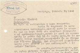 [Carta] 1945 feb. 12, Santiago, [Chile] [a] Gabriela Mistral, Petrópolis