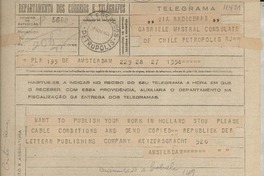 Telegrama 1945 Nov. 27, Amsterdam, [Holanda] [a] Gabriela Mistral Consulate of Chile, Petropolis, RJ