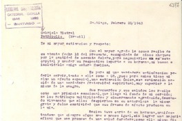 [Carta] 1943 feb. 25, Santiago [a] Gabriela Mistral, Petrópolis, Brasil