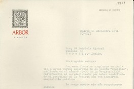 [Carta] 1951 dic. 14, Madrid, [España] [a la] Sra. Da. Gabriela Mistral, Rapallo, Italia