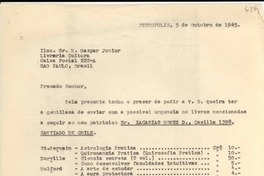 [Carta] 1945 out. 5, Petrópolis, [Brasil] [a] Gaspar Junior, Sao Paulo, Brasil