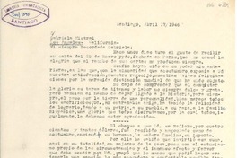 [Carta] 1946 abr. 17, Santiago, [Chile] [a] Gabriela Mistral, Los Angeles, California