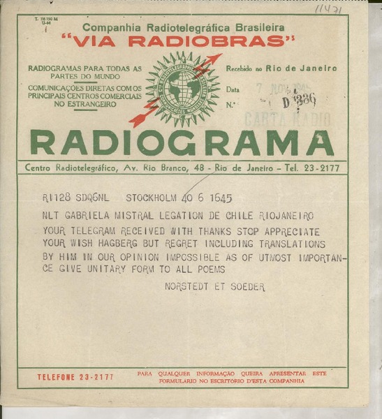 [Telegrama] 1954 Nov. 3, Stockholm, [Suecia] [a] Gabriela Mistral, Legation de Chile, Rio Janeiro, [Brasil]