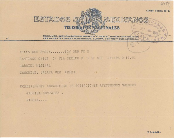 [Telegrama] 1947 sept. 20, Santiago, Chile [a] Gabriela Mistral, Jalapa, [México]