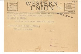 [Telegrama] 1946 ago. 5, Tijuana [a] Gabriela Mistral, Monrovia, California