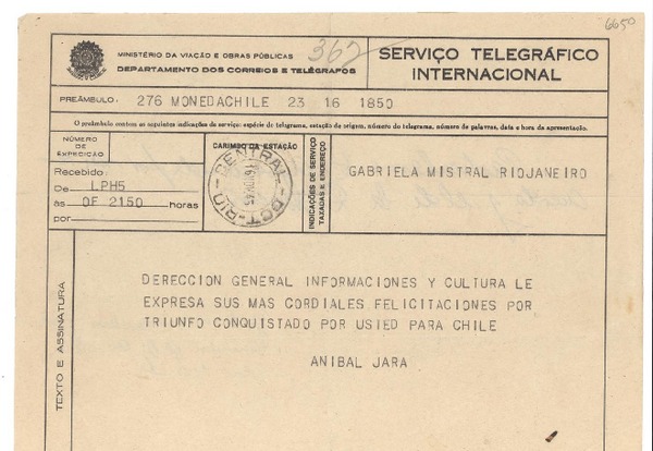 [Telegrama] 1945 nov. 16, [Santiago], Chile [a] Gabriela Mistral, Rio de janeiro, [Brasil]